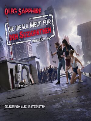 cover image of Die ideale Welt für den Soziopathen (Buch 2)